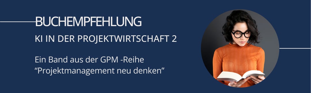 GPM Buchempfehlung KI in der Projektwirtschaft 2 - GPM Trend