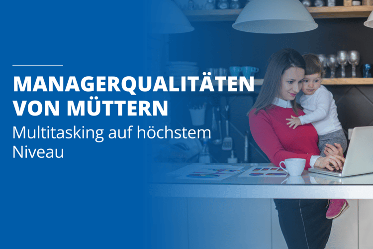 managerqualitäten von Müttern-1