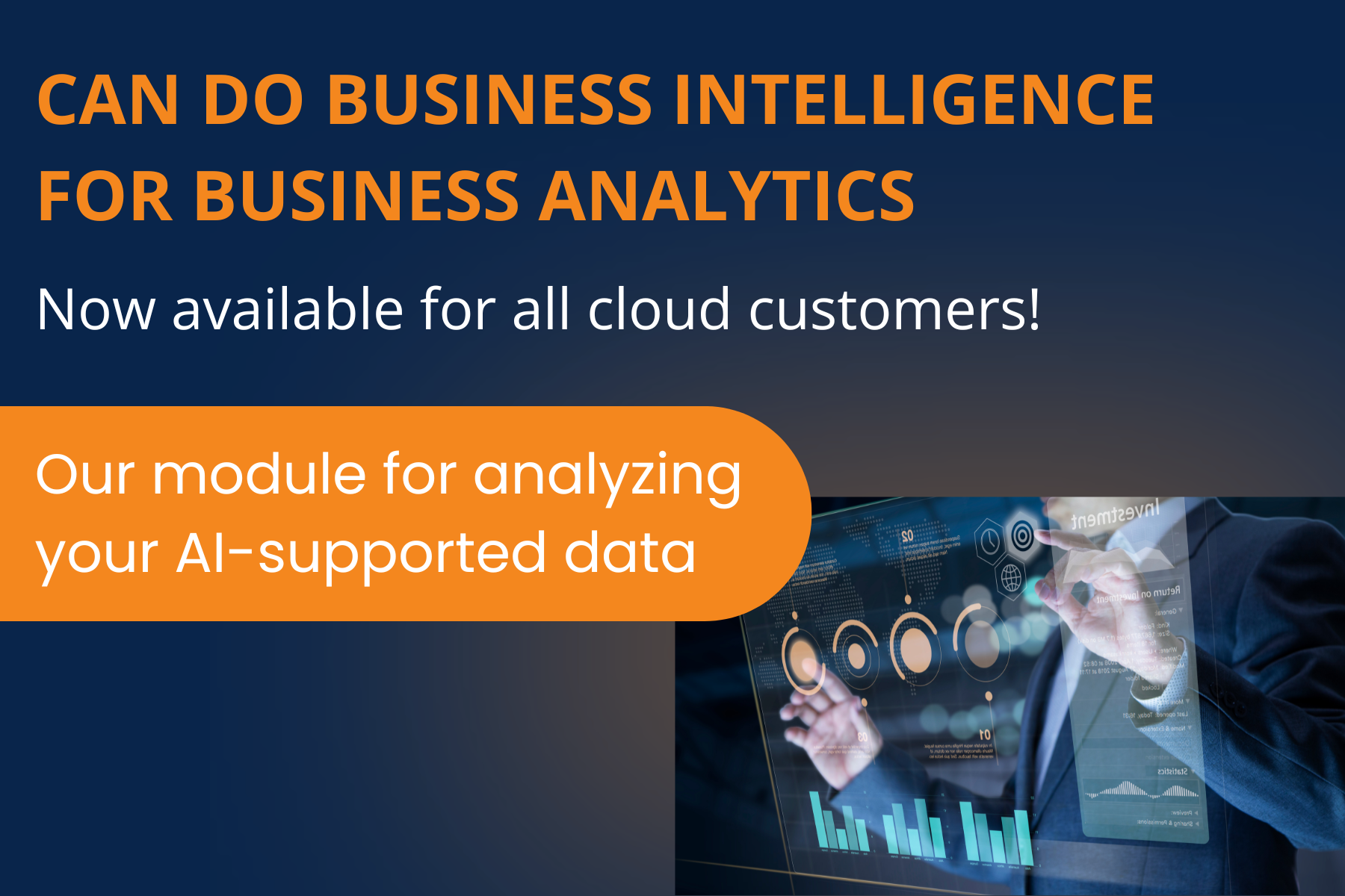 BI tool for business analytics, available to all cloud customers, with a focus on analyzing AI-supported data.